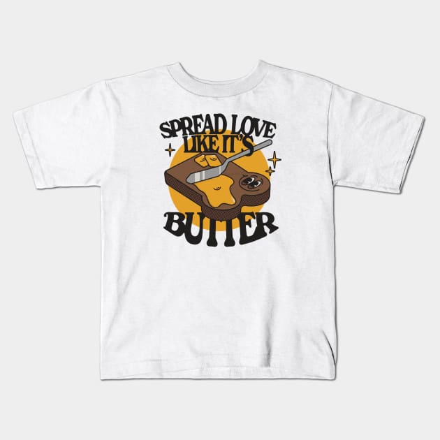 Butter Love Kids T-Shirt by It's Micah Here